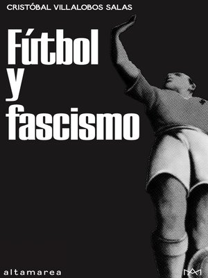 cover image of Fútbol y fascismo